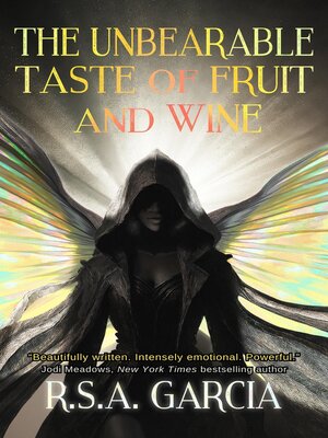 cover image of The Unbearable Taste of Fruit and Wine